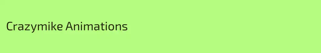 Crazymike Animations